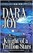 Knight of a Trillion Stars by Dara Joy
