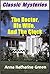 The Doctor, His Wife, and the Clock by Anna Katharine Green