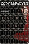 The Darker Side by Cody McFadyen