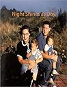Night Shines As Day Night Shines As Day