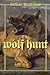 The Wolf Hunt by Gillian Bradshaw The Wolf Hunt by Gillian Bradshaw