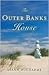The Outer Banks House by Diann Ducharme