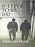 If I Live to Be 100 by Neenah Ellis