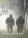 If I Live to Be 1...