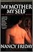 My Mother/My Self: The Daughter's Search for Identity