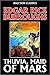 Thuvia, Maid Of Mars by Edgar Rice Burroughs