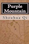 Purple Mountain by Shouhua Qi