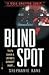 BLIND SPOT