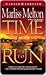 Time to Run by Marliss Melton