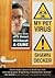 My Pet Virus by Shawn Decker