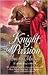 Knight of Passion (All the King's Men #3)
