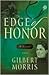 Edge of Honor by Gilbert Morris