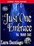 Just One Embrace (The Tibur...