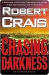 Book cover for Chasing Darkness (Elvis Cole, #11)