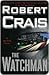 The Watchman by Robert Crais The Watchman by Robert Crais