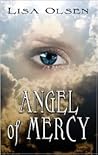 Angel Of Mercy by Lisa Olsen