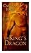 The King's Dragon: A HeroesandHeartbreakers.com Original