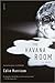The Havana Room by Colin Harrison The Havana Room by Colin Harrison