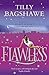 Flawless by Tilly Bagshawe