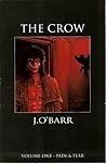 The Crow Volume 1: Pain & Fear