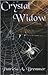 Crystal Widow (Elusive Clue Series Book 5)