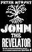 John the Revelator: A Novel