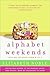 Alphabet Weekends by Elizabeth Noble