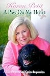 A Paw On My Heart by Karen Petit