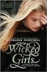 Wicked Girls: A N...