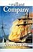 In Gallant Company by Alexander Kent