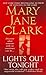 Lights Out Tonight by Mary Jane Clark