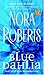 Blue Dahlia by Nora Roberts