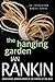 The Hanging Garden by Ian Rankin
