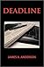 DEADLINE