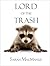 Lord of the Trash