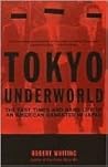 Tokyo Underworld:...