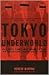 Tokyo Underworld by Robert Whiting