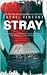 Stray by Rachel Vincent Stray by Rachel Vincent