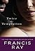 Twice the Temptation by Francis Ray