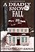A Deadly Snow Fall (Liz Ogilvie-Smythe Provincetown Mysteries #1)