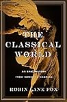 The Classical World: An Epic History of Greece and Rome Book cover for The Classical World: An Epic History of Greece and Rome