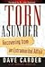 Torn Asunder: Recovering Fr...
