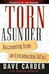 Torn Asunder: Recovering From an Extramarital Affair