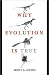 Why Evolution Is True by Jerry A. Coyne