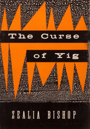 The Curse of Yig (Kindle Edition)