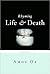 Rhyming Life & Death: A Novel