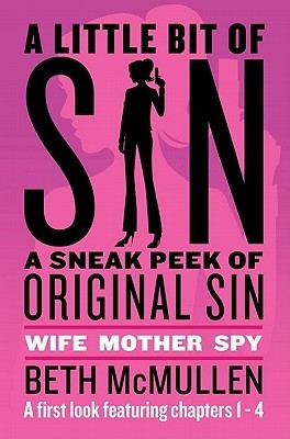 A Little Bit of Sin: A Sneak Peek of Original Sin (Kindle Edition)
