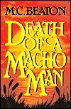 Death of a Macho Man (Hamish Macbeth, #12)