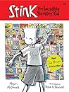 Stink: The Incred...