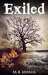 Exiled by M.R. Merrick